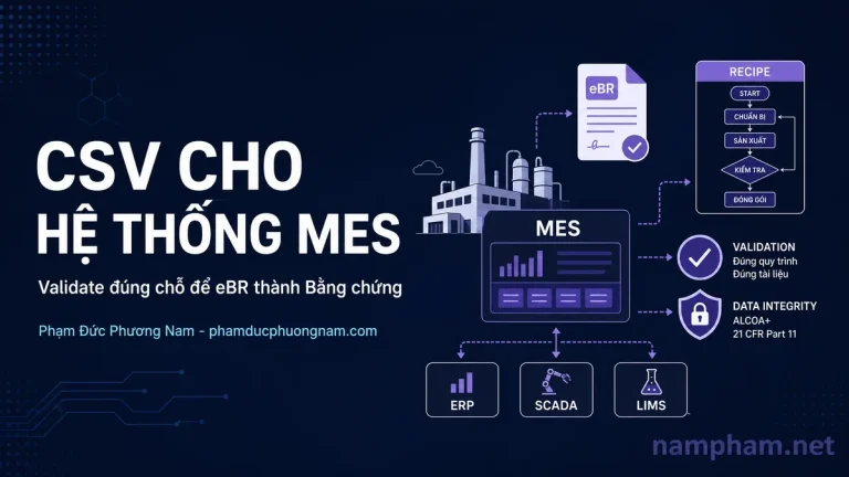 Csv Gmp CSV Validation - Phạm Đức Phương Nam | GMP Automation Expert
